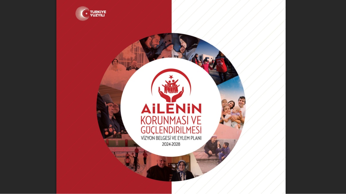 Ailenin Korunması ve Güçlendirilmesi 
